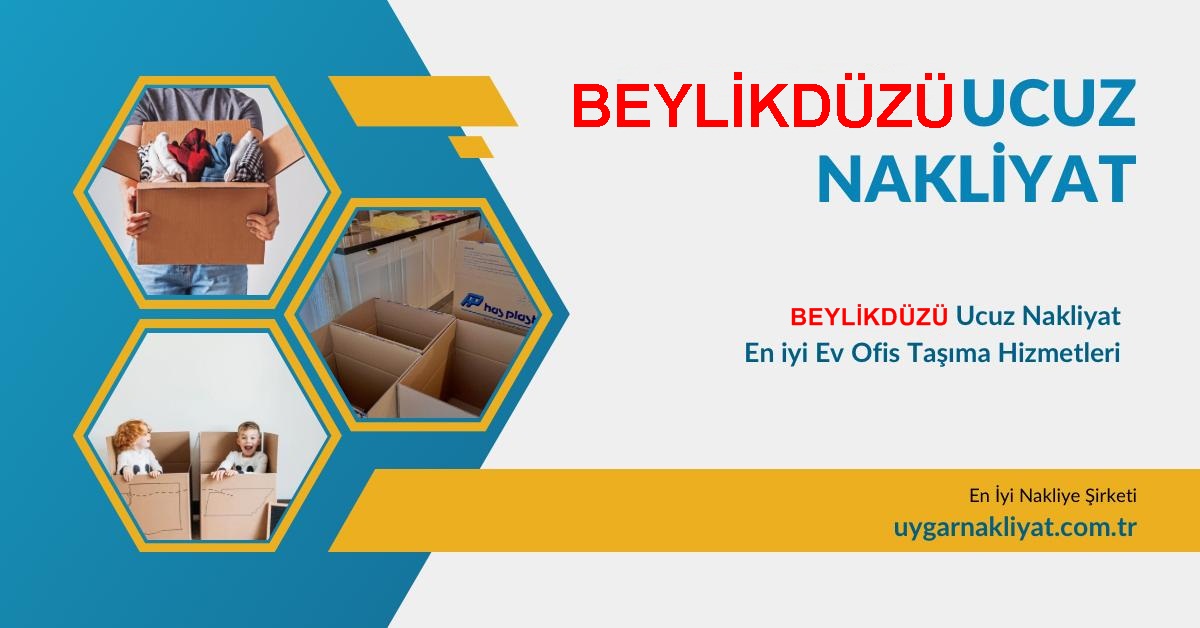 Beylikdüzü Ucuz Nakliyat 